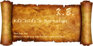 Köblös Bertalan névjegykártya